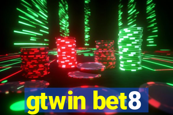 gtwin bet8